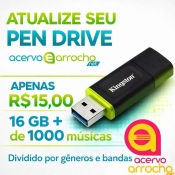 PEN DRIVE MARÇO 2026 - 15R$