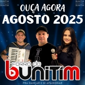 FORRÓ DU BUNITIN - AGOSTO 2025
