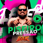 LELEK PRESSÃO - PISEIRO PRESSÃO 2026