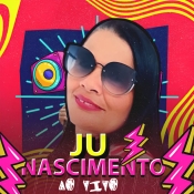 JU NASCIMENTO - AO VIVO