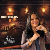 ARIELEN SANJES - A LEOA DAS ANTROLAS 2