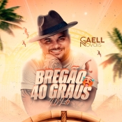 GAELL NOVAIS - BREGÃO 40 GRAUS 2026