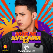 FAGUINHO - DOSE DE SOFRÊNCIA 2.0