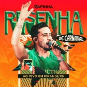 RAFINHA - RESENHA DE CARNAVAL