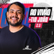 JOÃO EDUARDO - AO VIVÃO DO TIO JOÃO 2.0
