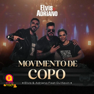 ELVIS E ADRIANO FT KÉVIN